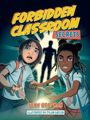 cover image of Forbidden Classroom: Secrets